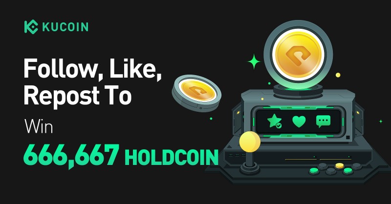 kucoincom's tweet photo. 🎉 Grab Your Share: Celebrate the #HOLDCOIN listing on #KuCoin! 

1️⃣ Follow @kucoincom &amp; @HoldCoinGo
2️⃣ Repost, Like with quote "Trade $HOLDCOIN on #KuCoin!"+ tag 3 friends
3️⃣ Fill in form ⤵️

🎁666,667 HOLDCOIN for 100 winners
 
⏰ 48 hours only—don’t miss out!