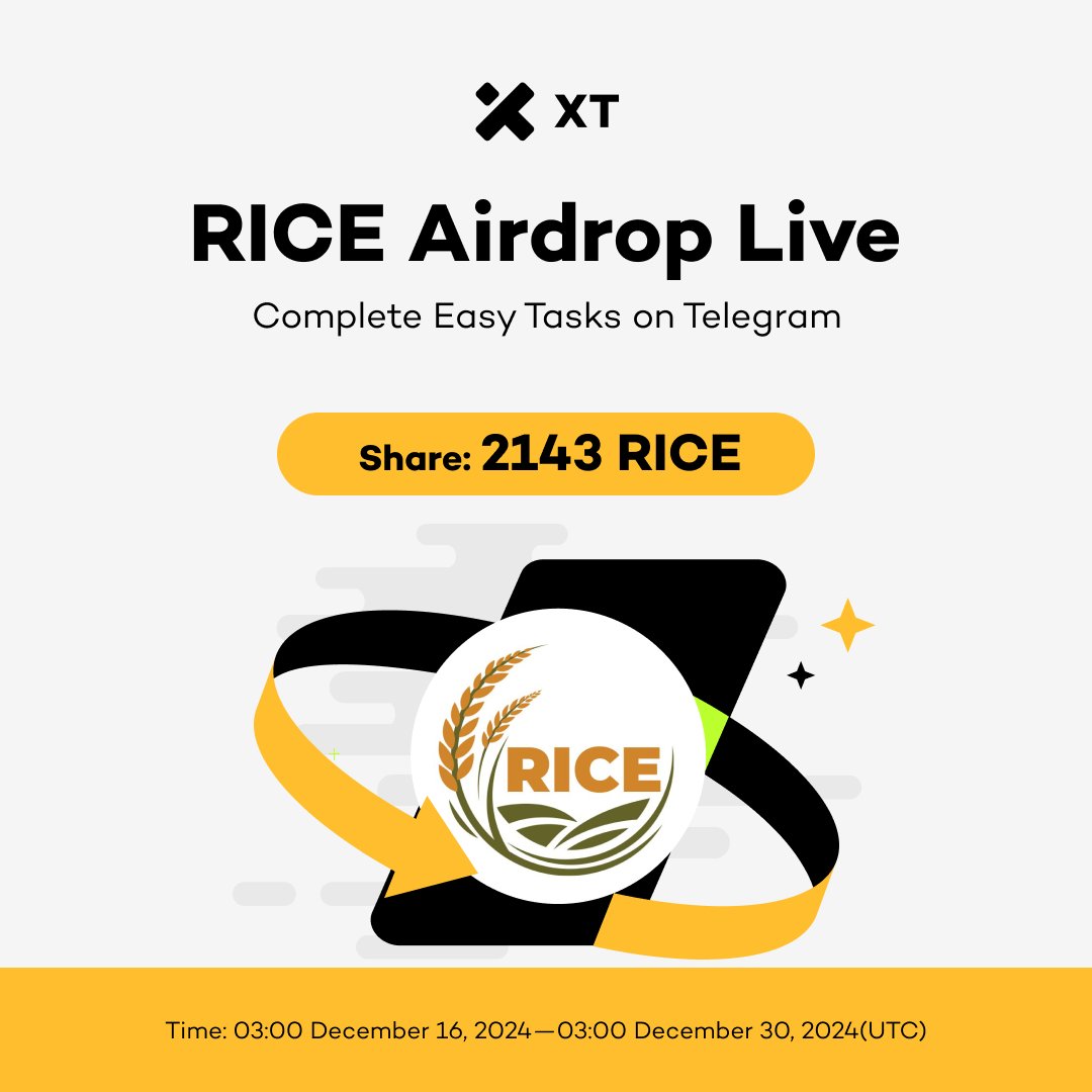 XTexchange's tweet photo. 🎉  #RICE #Airdrop is Going Live! 🔥 #XT @rice__token

⏰ Event Period: 03:00 on December 16 - 03:00 on December 30, 2024 (UTC)

👉 Interact with 👉 @xt_airdrops_bot 👈 on Telegram to share 2,143 $RICE Rewards!

𝘿𝙀𝙏𝘼𝙄𝙇𝙎 ⤵️
https://t.co/2Y4If7BmjE https://t.co/yTmOaYx10k