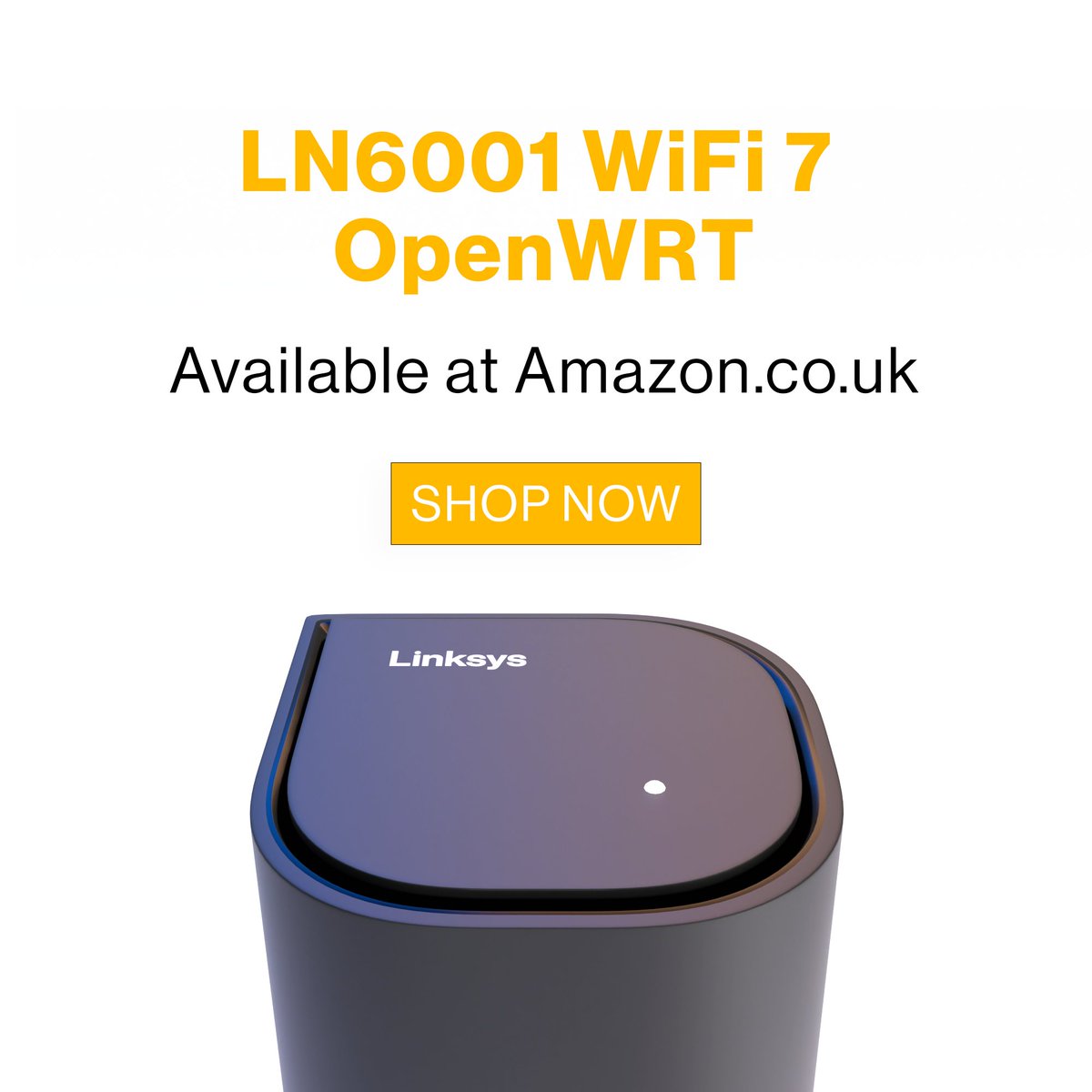 Linksys LN6001 WiFi 7 Powered by OpenWRT Available in Amazon.co.uk