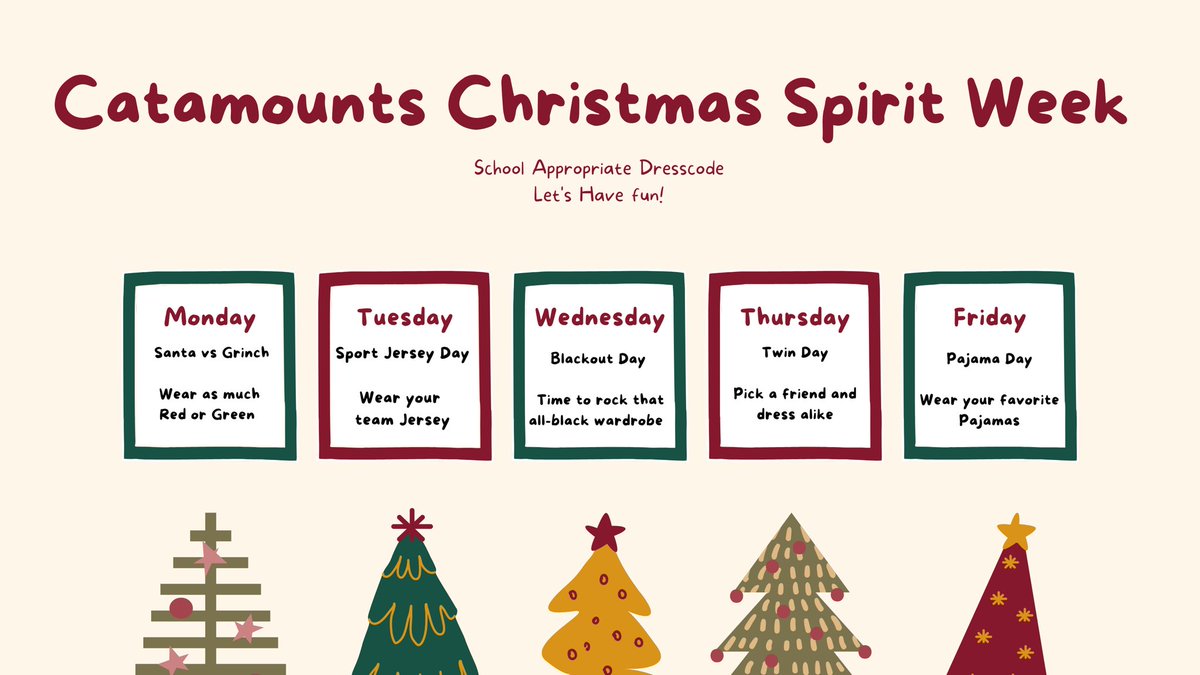 🎄✨ Catamounts Christmas Spirit Week is HERE! ✨🎄

Get ready to spread the holiday cheer with fun-themed dress days all week long! Don’t forget to follow the school dress code and bring your A-game. Let’s make this week festive and memorable!