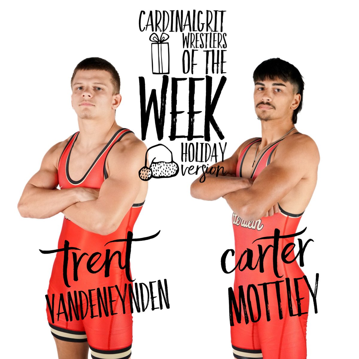 The CardinalGRIT Wrestlers of the Week are the dynamic duo of Trent and Carter after they each had dominant 2-0 records at the Berg Holiday Duals!