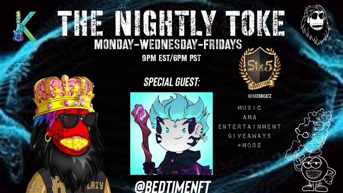 Six5Beatz's tweet photo. -The Nightly Toke-
#RETWEET & BE IN 2 #WIN!
Let’s vibe & toke w/
How to WIN:
♦️JOIN US!
👣 FOLLOW— @special_k_nft @Six5Beatz @BedtimeNFT @Web3XRadio
✅ RETWEET & tag your #BestBud🍀
#AMAs #NFTs #Eth
Be in the Party.
https://t.co/KKcPGWwygf https://t.co/SATejatre9