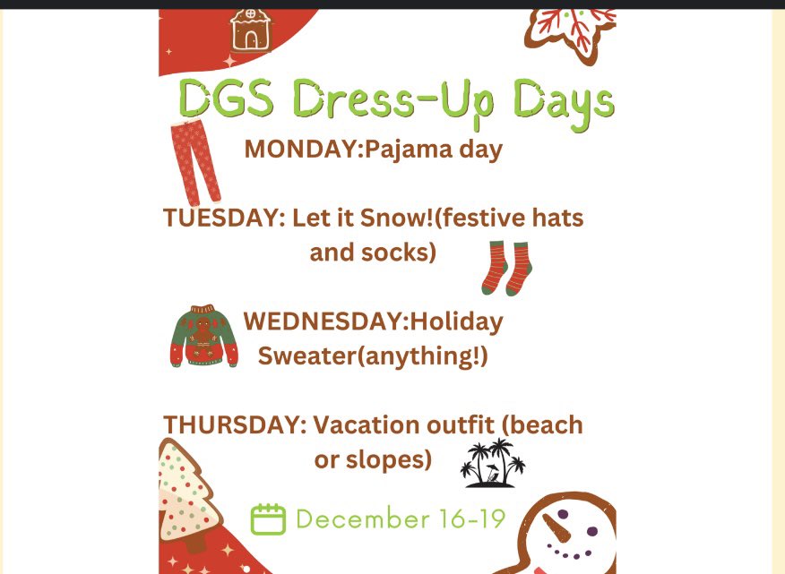 Calling all festive folks to unleash your holiday spirit! Please join the fun and participate in our winter spirit week. Let’s finish the semester strong and have some fun as we prepare for winter break. #dgspride #youbelonghere
