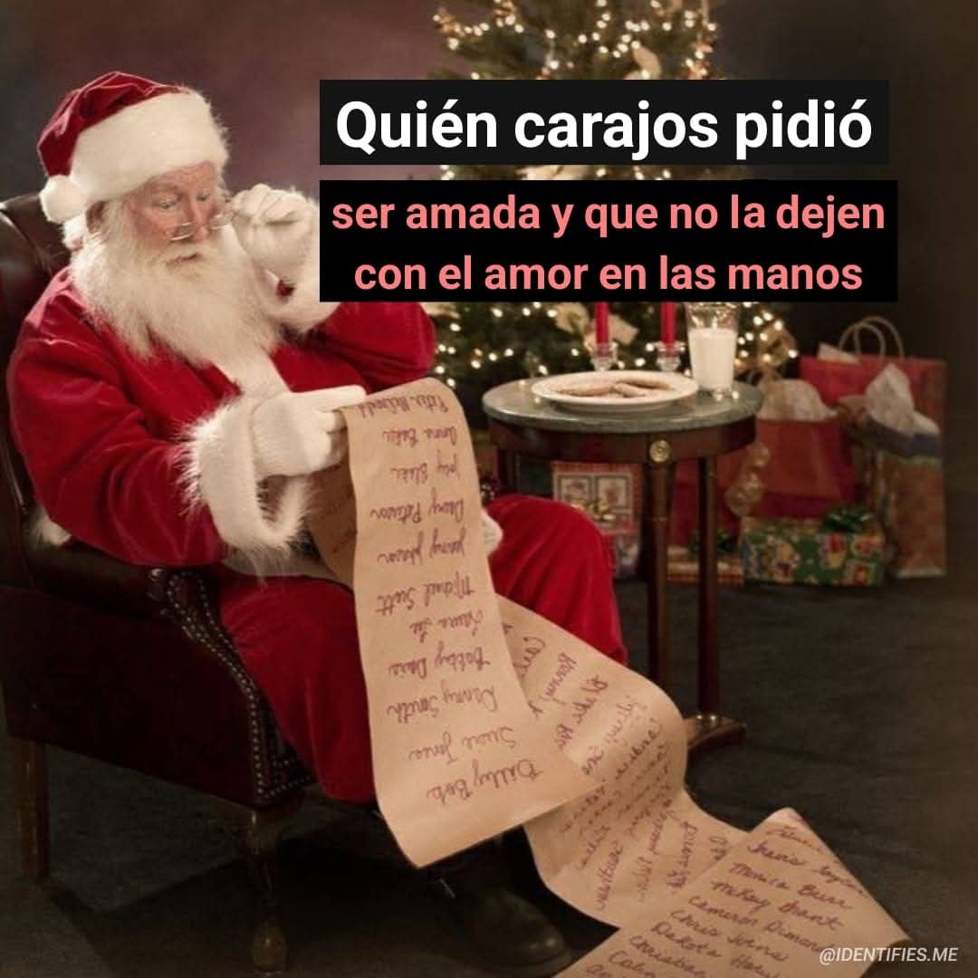 Fui yo santa.