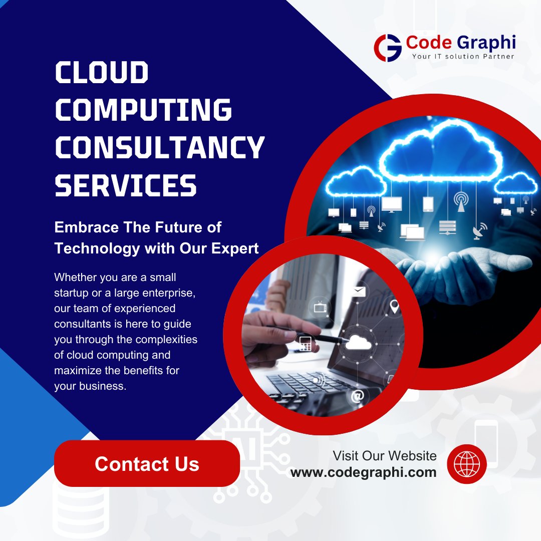 codegraphitech's tweet photo. Cloud computing consultancy services provide expert guidance to organizations seeking to harness the power of cloud technology. https://t.co/PANNiqKAUg