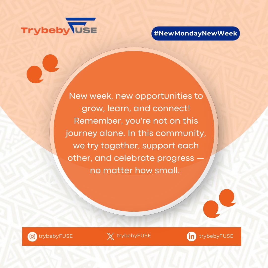 TrybebyFUSE's tweet photo. TrybeStars, it’s a new week for us to thrive together! Let’s show up for ourselves and each other this week. Your future is built one skill, one effort, and one connection at a time. 💙🧡
#FUSEVarsity
#CareerBoostChallenge https://t.co/YSKFfNzget