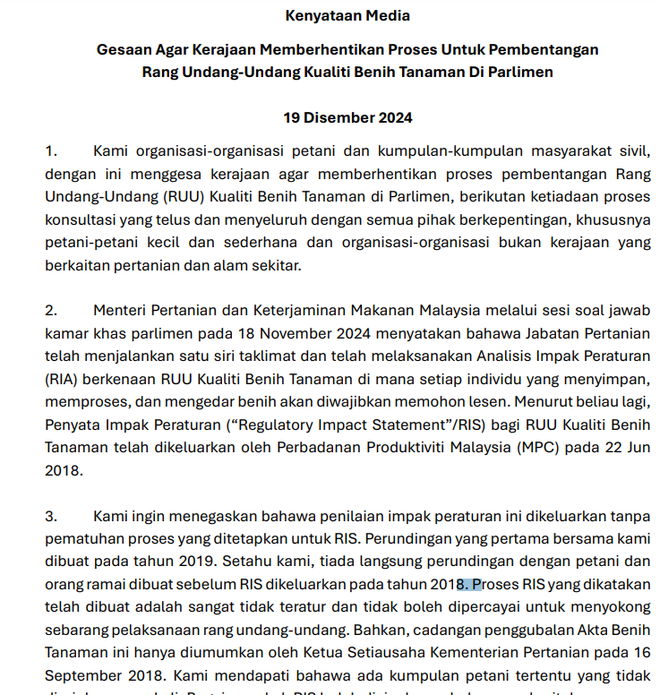 Haziqmahmur90an's tweet photo. Petani penternak kecil kita sedang diambang penindasan oleh kapitalis benih.

RUU kawal selia benih ni dah hampir nak dibawa ke parlimen. berdasarkan kenyataan petani kita,

RUU ni tak dibawa konsultasi pada pemegangtaruh paling utama iaitu, petani penternak kebanyakkan dibawah ni.

apa kesan RUU ni?

- Menyekat hak tradisi petani untuk bebas menyimpan, berkongsi, dan menjual benih tanaman sesama keluarga, rakan-rakan, dan orang awam, kerana pelesenan merupakan satu bentuk kawalan daripada kerajaan – ini bercanggah dengan Hak Petani (Farmers’ Rights) di bawah undang-undang antarabangsa.

- Kemungkinan peningkatan kos yang besar kepada petani untuk bayaran lesen dan ujian makmal pada masa hadapan. Meskipun ujian makmal kini boleh dibuat secara percuma di makmal milik kerajaan, bayaran pasti akan dikenakan di masa hadapan oleh kerajaan atau swasta apabila jumlah sampel meningkat.

- Peningkatan monopoli syarikat kerana syarikat lebih berkemampuan menampung kos pelesenan dan pengurusan berkaitan, berbanding individu.

- Kesan negatif terhadap agrobiodiversiti tanaman kerana melalui pelesenan, benih-benih komersial yang lebih popular atau menguntungkan akan diutamakan.

- Hukuman denda dan penjara yang keterlaluan terhadap petani dan orang awam, seolah-olah mereka melakukan kesalahan serius – ini juga bercanggah dengan Hak Petani (Farmers’ Rights) di bawah undang-undang antarabangsa.

mohon semua bantu sebar dan bantah akta ni dengan isikan borang bantahan di tweet ke-2