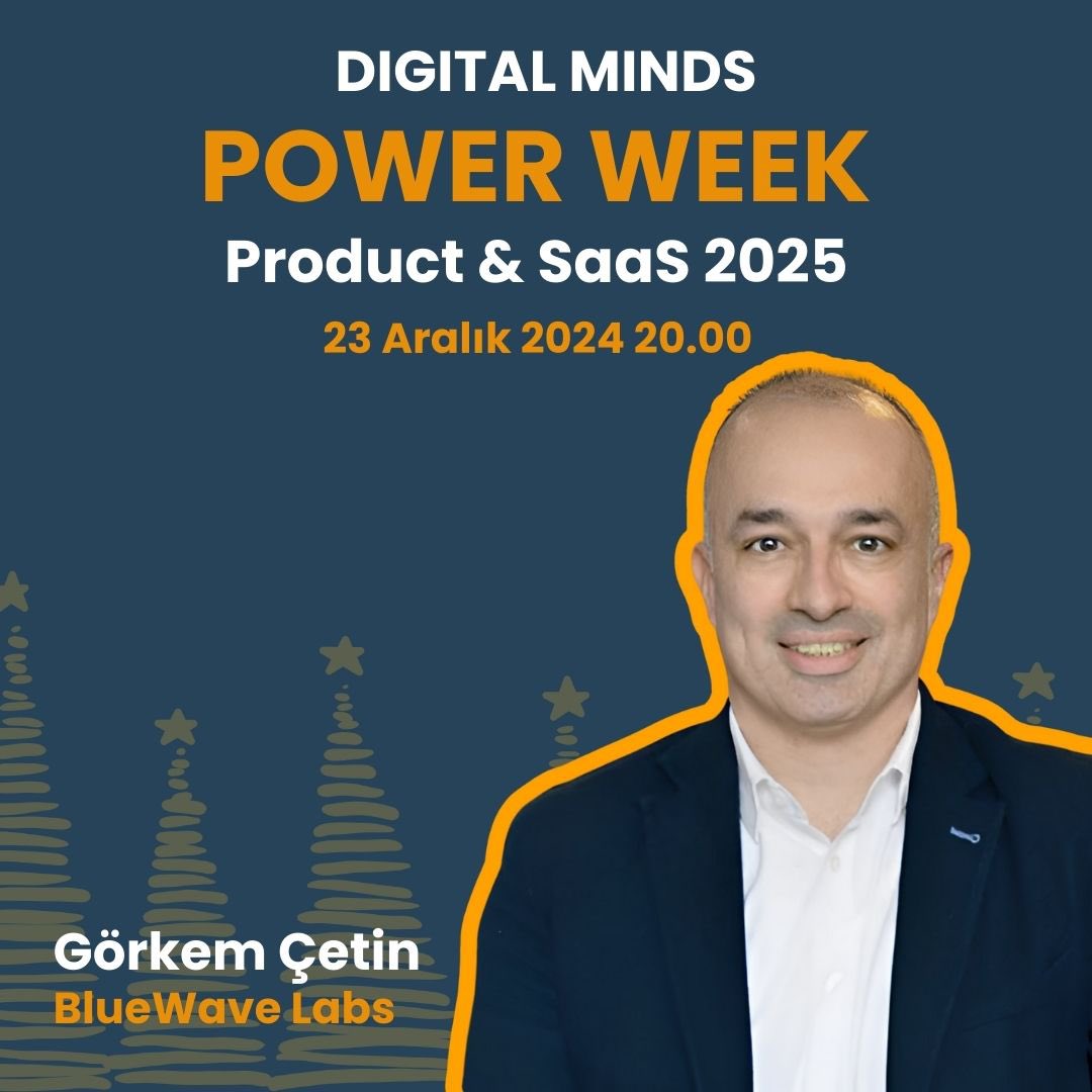 🎄Digital Minds Power Week başlıyor 

23 Aralık akşamı ilk konuğumuz <a href="/gorkemcetin/">Görkem Çetin</a>! Kendisiyle rün yönetimi ve SaaS dünyasında yenilikçi yaklaşımlar ve geleceğe dair stratejileri konuşacağımız “product &amp; SaaS 2025” enfes bir oturum hazırladık.