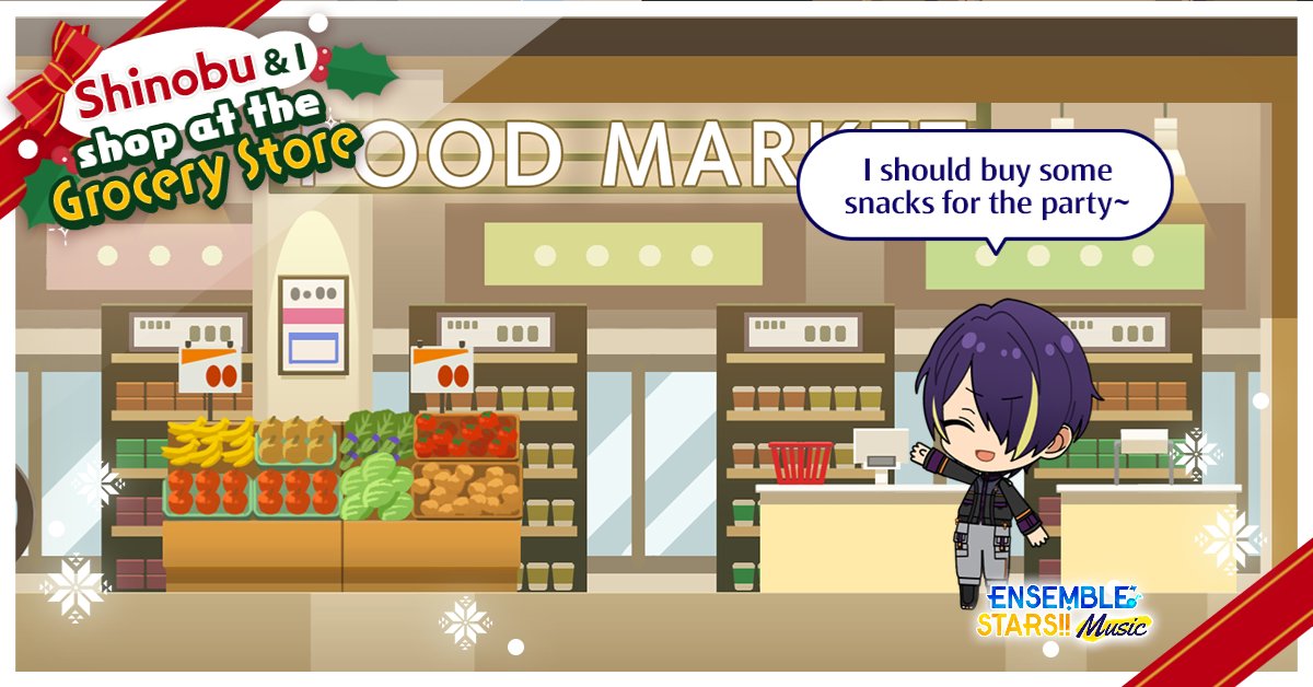 LeavingMy's tweet photo. I'm shopping with Shinobu Sengoku at Grocery Store
for the ES Christmas Party♪
#christmas #enstars #eschristmas2024 https://t.co/cbGCdodEAK