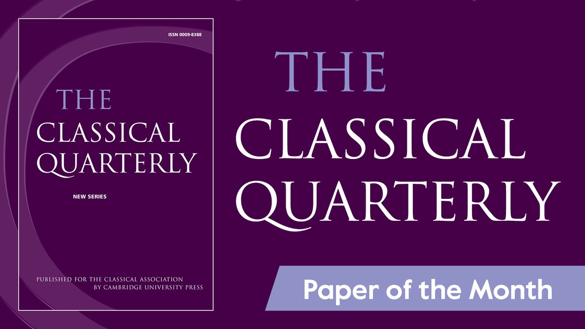 The Paper of the Month from Classical Quarterly is 'MATRILINEAL SUCCESSION IN GREEK MYTH' by Greta Hawes and Rosemary Selth, available #openaccess!

📚 cup.org/49JbsbJ

#classicstwitter #CAQ <a href="/Classical_Assoc/">The Classical Association</a> #PaperOfTheMonth