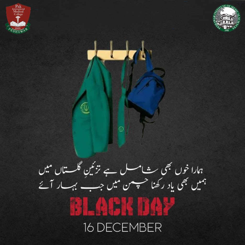 PIMCPeshawar's tweet photo. December 16, marks the anniversary of the tragic APS Peshawar attack. On this somber day, we pay tribute to the innocent lives we lost and honor the bravery of the survivors.

#APSRemembranceDay #BlackDay https://t.co/iG5RMWgZBV