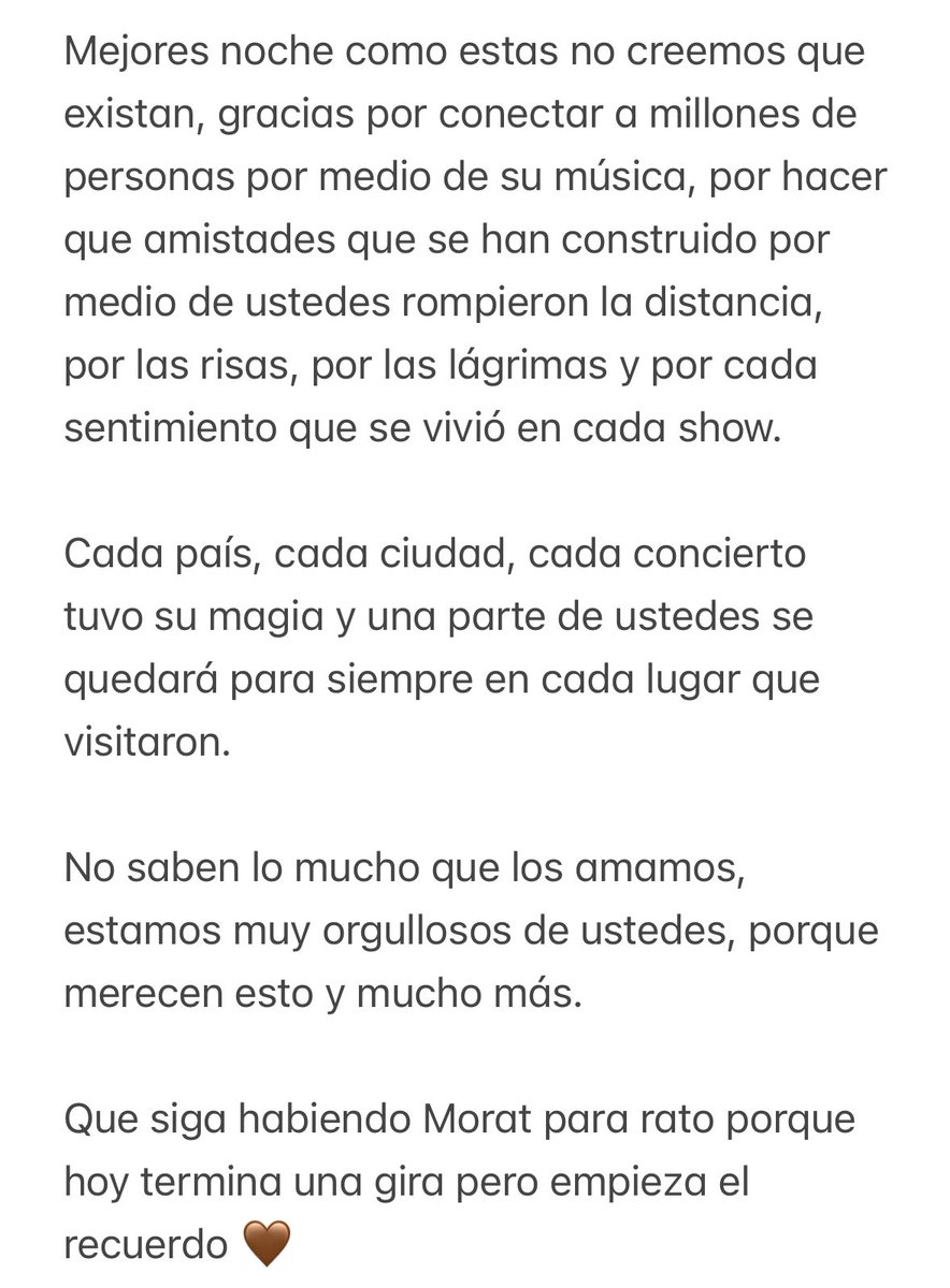 moratnation's tweet photo. ESTE SUEÑO TERMINÓ 

Gracias @MoratBanda por permitirnos vivir este sueño junto a ustedes, por demostrar que los sueños se cumplen cuando se trabajan con el corazón, nunca olvidaremos esta gira tan especial e importante en su vida y carrera.

Los amamos 🥹🤎

#MoratLosEstadios https://t.co/6VYn0lOHBI
