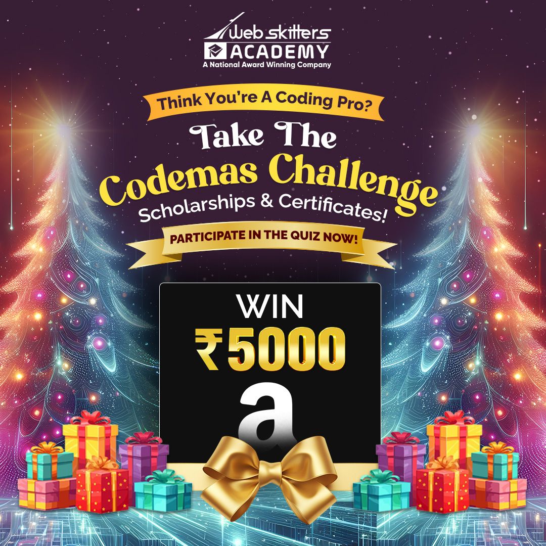 WebSkitters_Edu's tweet image. Think You’ve Got the Coding Skills?
🎁 Win a ₹5000 Amazon Gift Voucher, Webskitters Academy Certificate, Scholarships, and more!
👉Participate Now!
👉 webskittersacademy.in/codemas-challe…
#codemaschallenge #codingcontest #giveawayalert #contestalert #amazonvoucher #WebskittersAcademy
