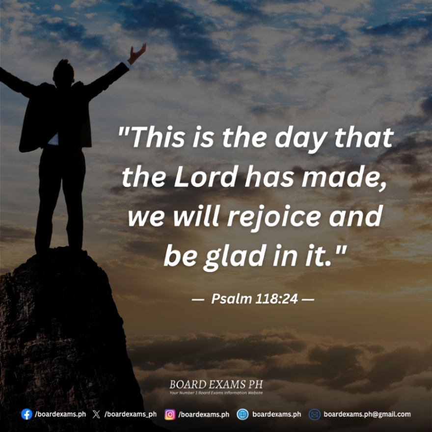 boardexams_ph's tweet photo. "This is the day that the Lord has made, we will rejoice and be glad in it." https://t.co/JYCDvB9GDW