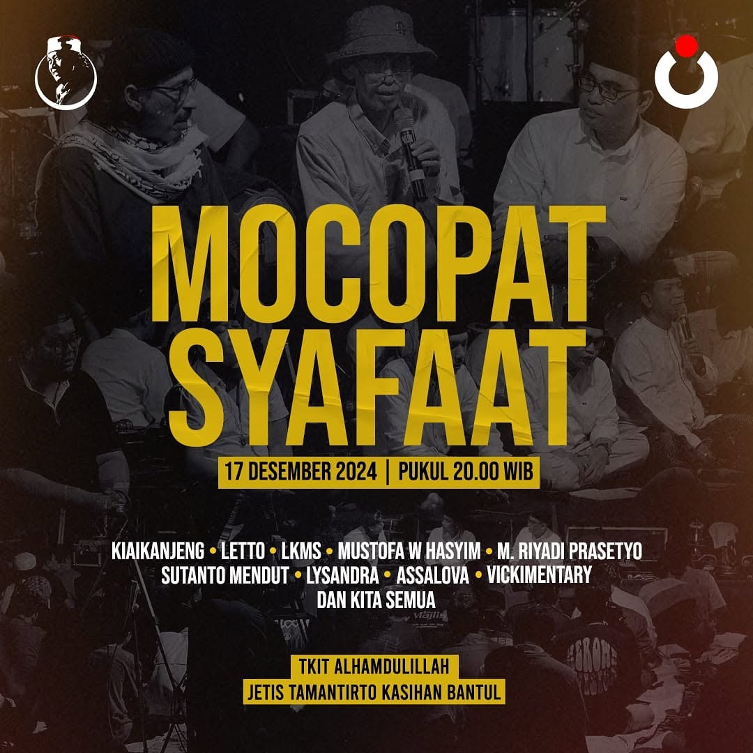 cahyo_semburat's tweet photo. MOCOPAT SYAFAAT | 17 Desember 2024, 20.00 WIB | Tamantirto Kasihan Bantul Yogyakarta
#Msdes
#Maiyah https://t.co/jgqLChZb9W