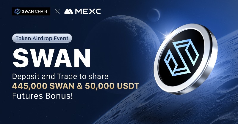 MEXC's tweet photo. 🔥 The @swan_chain / $SWAN Token Airdrop Event is in full swing!

👉 Deposit &amp; trade $SWAN to share 445,000 SWAN &amp; 50,000 USDT in prizes!

⏰  Ends on 10:00 Dec 30, 2024 (UTC)

🎁 Spread the word now to win a share of 20,000 $SWAN: https://t.co/NV5V5NrojT