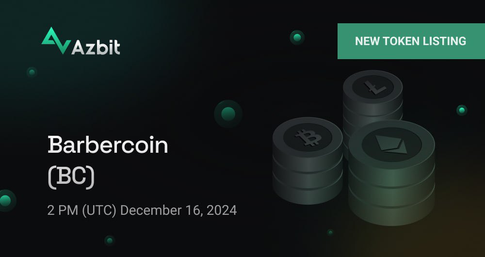 Barbermemecoin's tweet photo. @Noahhweb3 BarberCoin ($BC) will be listed on @azbit.news this Monday, December 16, at 2 PM UTC! This is a major milestone for our community as we continue to bridge the world of barbering and cryptocurrency. Join us and be part of this exciting 7Q4T8svdc9EK5kxnzBti1RhALXzmw8fAHz3BMGAg5GU4 https://t.co/j6YtI0SKG1