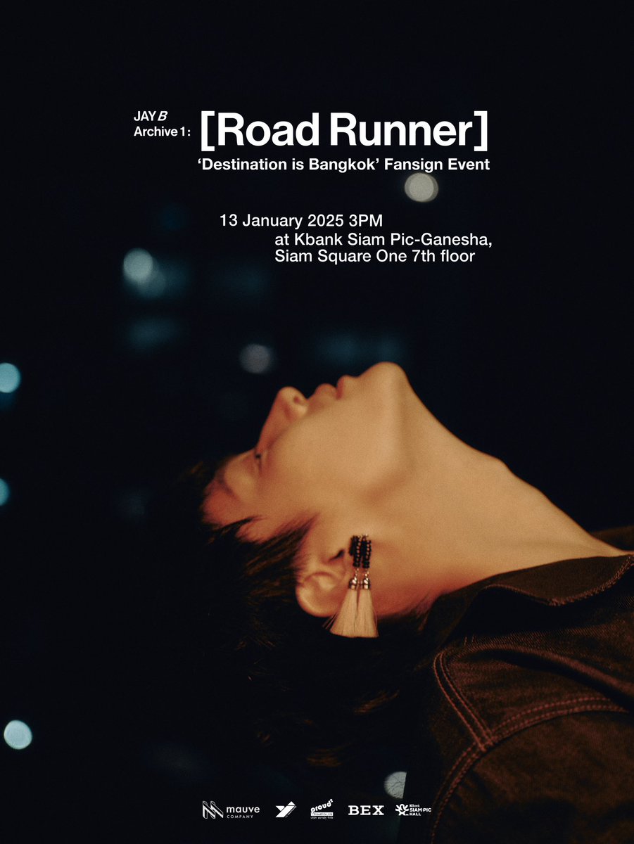 📣แฟนไซน์ออฟไลน์สุดพิเศษตามเสียงเรียกร้อง ต้อนรับการกลับมาของ JAY B !  

พบกับ JAY B Archive 1: [Road Runner] ‘Destination is Bangkok’ Fansign Event 
วันที่ 13 มกราคม 2568 เวลา 15:00 น. 
โรงละครเคแบงก์ สยามพิฆเนศ สยามสแควร์ วัน ชั้น 7 

———————-

📣Offline fansign event in