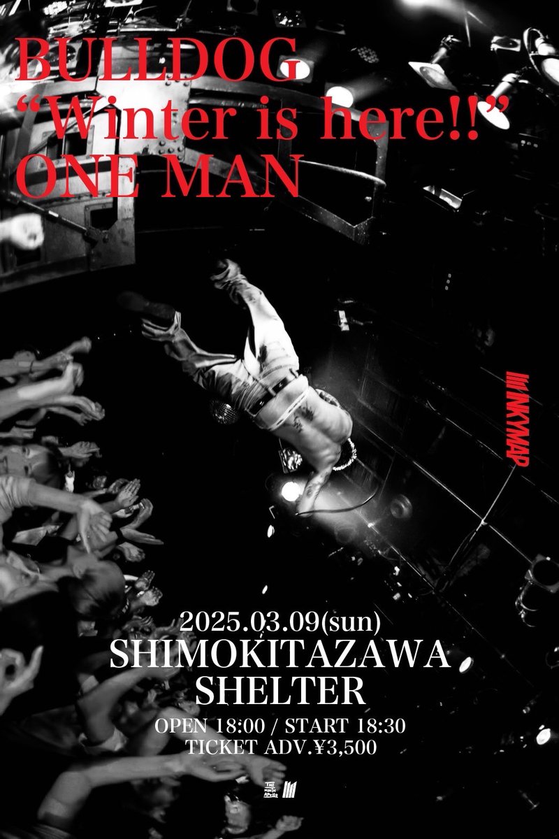 INKYMAP's tweet photo. 【 ONE MAN解禁🎉 】
2025.03.09(日)at 東京 下北沢SHELTER
INKYMAP
BULLDOG "Winter is here!!" ONE MAN

OPEN 18:00 / START 18:30
Ticket ¥3,500

🎟最速先行受付：12.16 18:00〜12.22 23:59
https://t.co/h7g6ZZGk1i https://t.co/Mlwe8kKqzZ