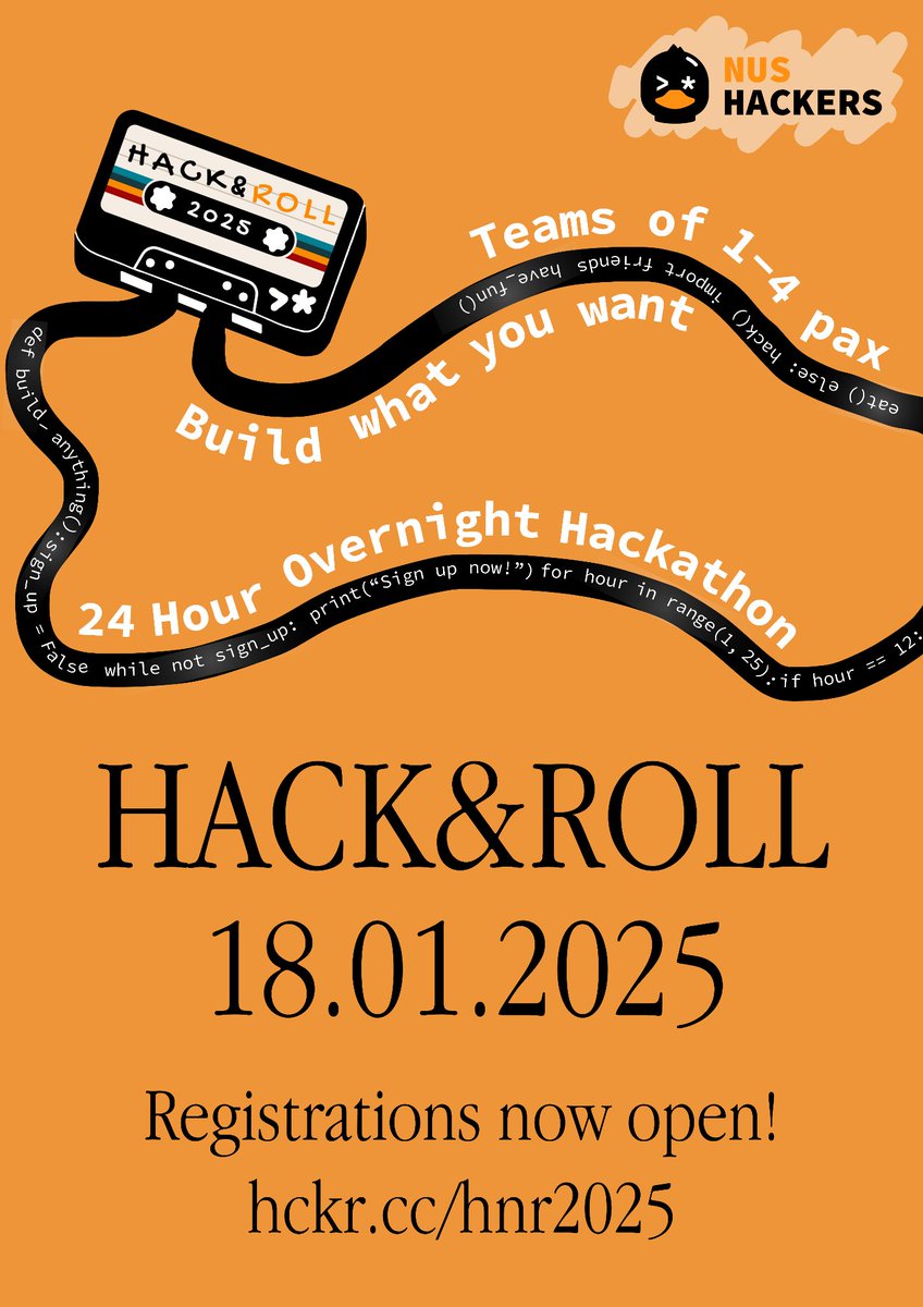 Registrations for Hack&amp;Roll 2025 is now open! 🎉

Hack&amp;Roll will be held IN-PERSON on 18 - 19 January 2025 @ UTown, and will be filled with lots of free food 🍕 , games 👾, and lots of FUN!

To sign up, visit hacknroll.nushackers.org. Slots are limited.