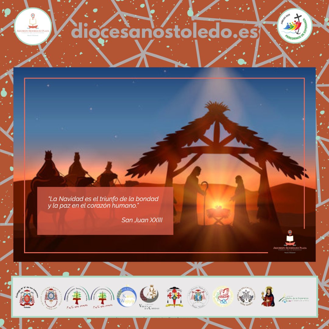 "La Navidad es el triunfo de la bondad y la paz en el corazón humano". San Juan XIII. #Felizsemana #FARP #Diocesanostoledo #Peregrinosdeesperanza