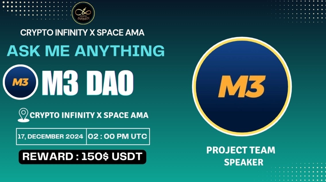 CryptoinfinityT's tweet photo. 🔊We Are Pleased To Announce Our #X_Spaces with #M3_DAO

🗓 Date:17th December , 2024
⏰Time: 2:00 PM UTC 

💰Rewards: $150 USDT
🏘Venue:https://t.co/ze174l2tsL

🔰Rules
1️⃣ Follow: https://t.co/Mc1bZMzXY3 
 &amp;
https://t.co/49oxGfGZCM

2️⃣ Like, Retweet &amp; Send Your  Question https://t.co/q8Bdakj5xA