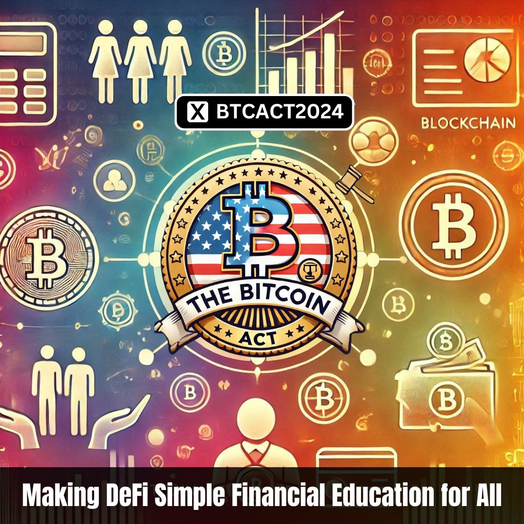 BTCACT2024's tweet photo. Simplifying #DeFi, one post at a time! 

The #BitcoinAct believes financial education should be accessible to everyone. 

Follow us for easy insights and updates! 

🔗 Link in Bio ⤴️

#CryptoEducation #BlockchainForAll https://t.co/n8LZxgzbc8