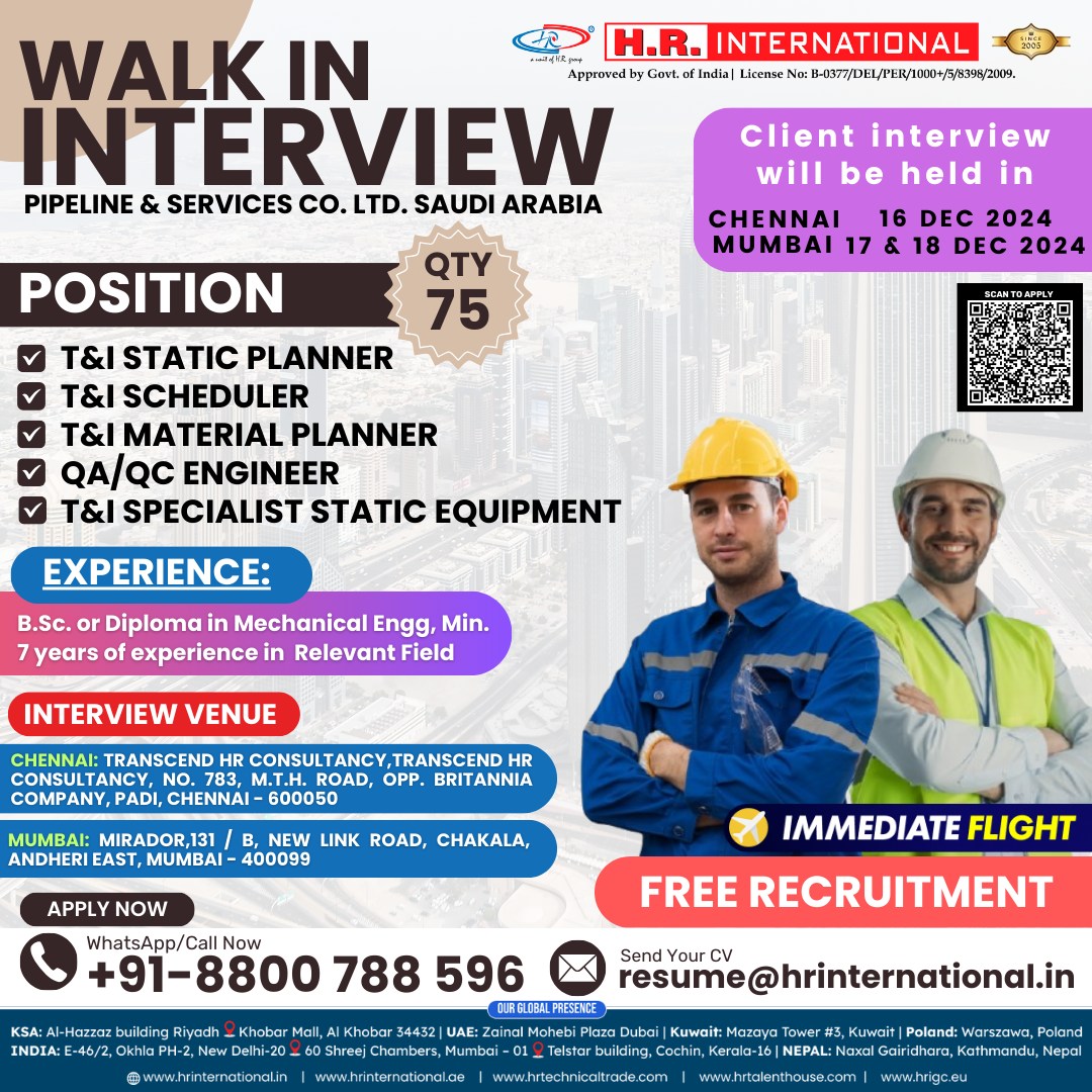 hrinewdelhi's tweet image. 🚨 𝐖𝐚𝐥𝐤-𝐈𝐧 𝐈𝐧𝐭𝐞𝐫𝐯𝐢𝐞𝐰𝐬 𝐟𝐨𝐫 𝐏𝐢𝐩𝐞𝐥𝐢𝐧𝐞 &amp;amp; 𝐒𝐞𝐫𝐯𝐢𝐜𝐞𝐬 𝐂𝐨. 𝐋𝐭𝐝. 𝐢𝐧 𝐒𝐚𝐮𝐝𝐢 𝐀𝐫𝐚𝐛𝐢𝐚! 🚨
#SaudiArabiaJobs #PipelineServices #WalkInInterview #EngineeringJobs #TandIPlanner #SchedulerJobs

𝐖𝐡𝐚𝐭𝐬𝐀𝐩𝐩/𝐂𝐚𝐥𝐥: +91-8800788596