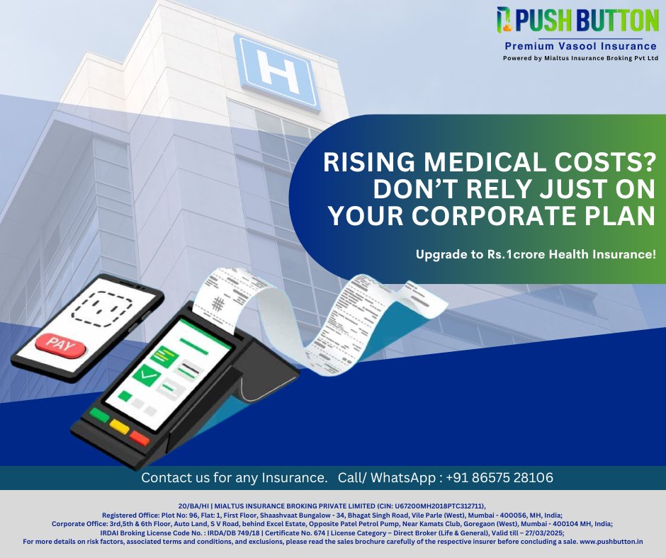 Pushbutton_ins's tweet photo. Rising medical bills? Upgrade to Rs. 1 Crore Health Insurance for complete peace of mind. 📷
Contact us today at +91 86575 28106 
#HealthInsurance #FinancialSecurity #HospitalBills #CorporateInsurance #pushbutton #PremiumVasoolInsurance #mialtusinsurancebroker #insurancebroker https://t.co/FgbNe5kOS1