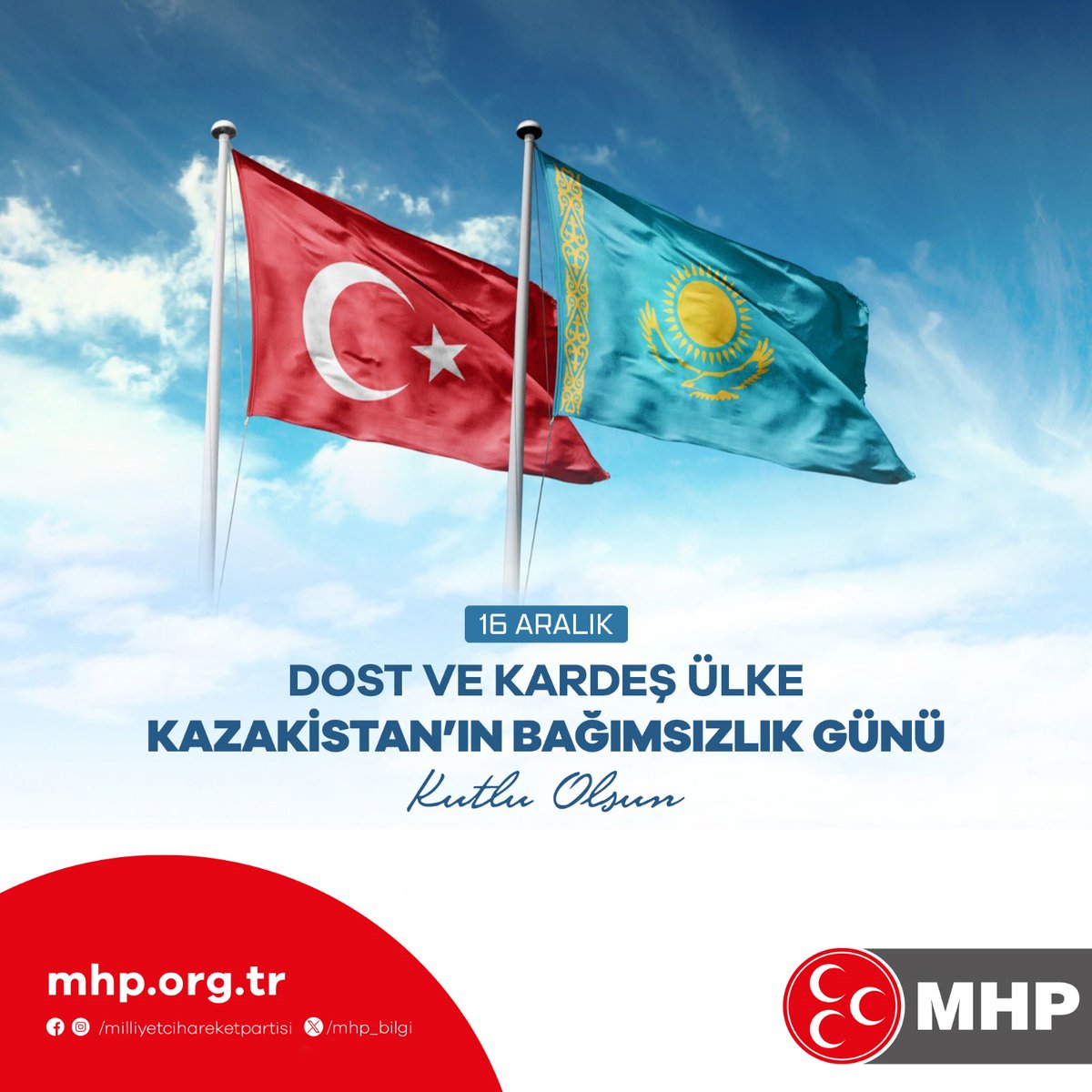 Dost ve Kardeş Ülke Kazakistan'ın Bağımsızlık Günü Kutlu Olsun