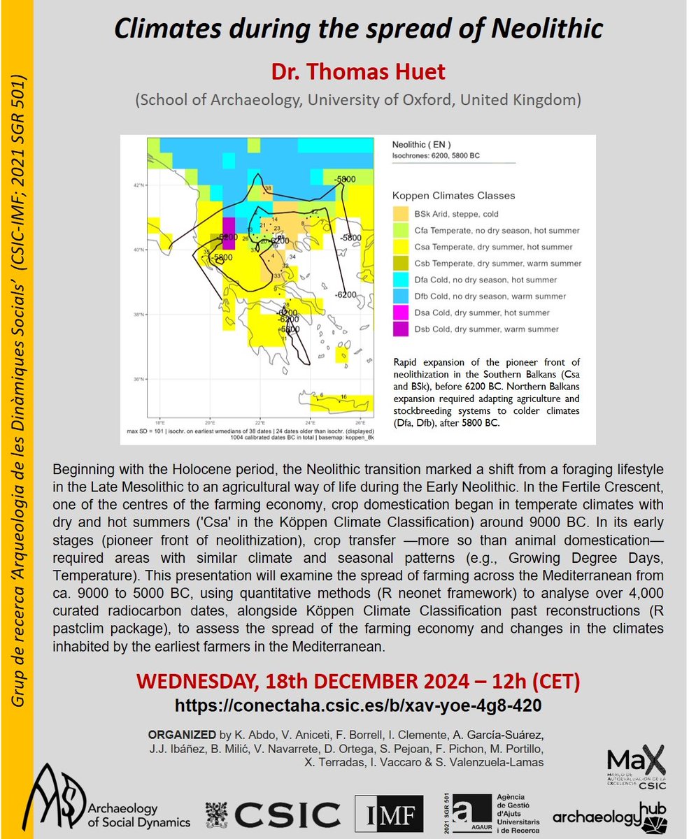 Next WEDNESDAY, december 18, Dr Thomas Huet (School of Archaeology, Oxford University) will give a talk about Climates during the spread of Neolithic.

Details and link are on the attached poster.