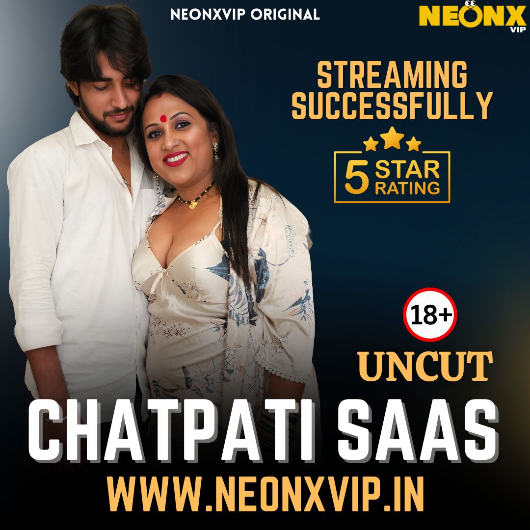 "CHATPATI SAAS" 100% UNCUT WEB SERIES STREAMING SUCCESSFULLY
Website: neonxvip.in
Application: tiny.cc/neonxapp

#webseries #bollywood #indianwebseries #film #actress #ulluwebserie #shortfilm #mallubhabhi
