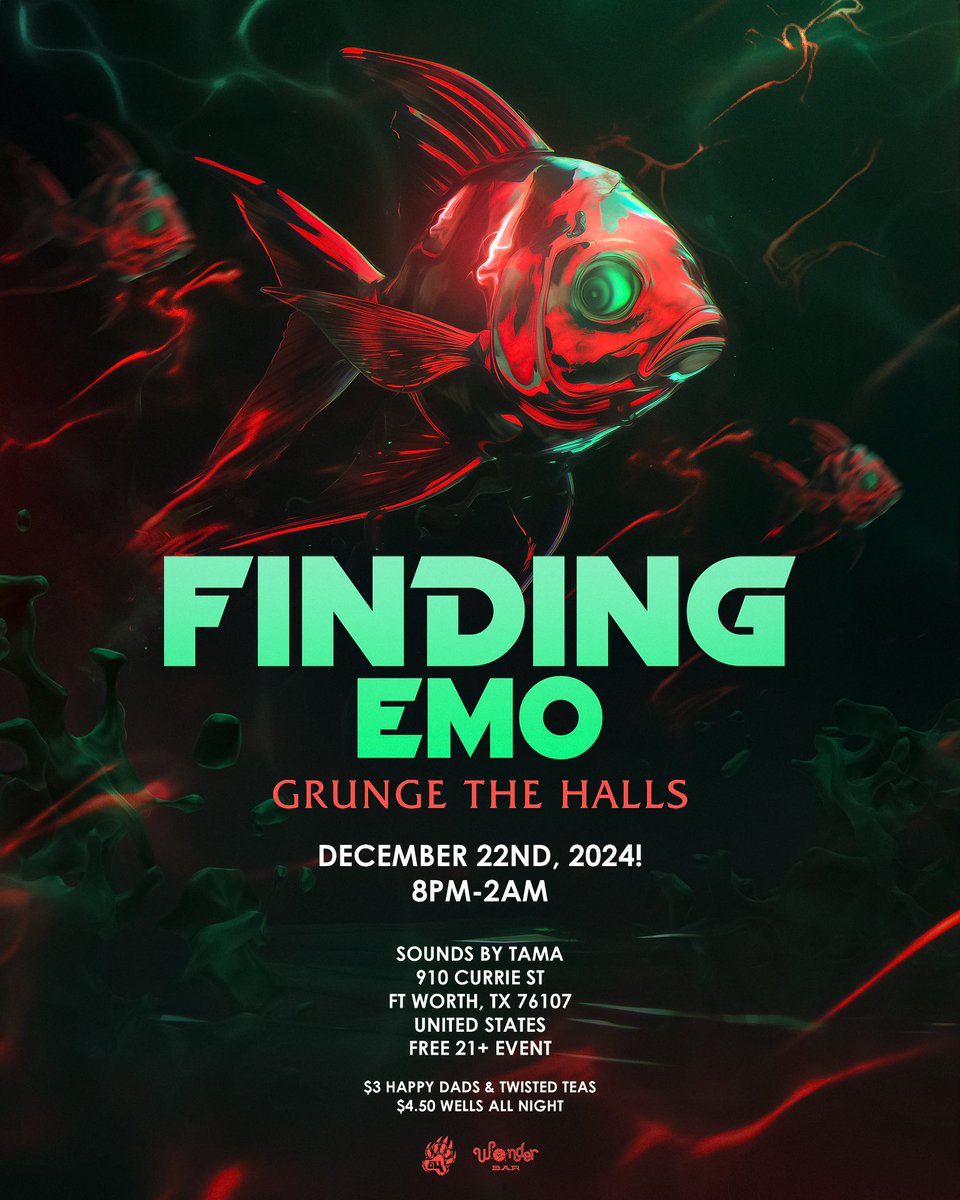 FindingEmo_WB's tweet photo. FINDING EMO IS HERE! 
TIME TO GRUNGE THE HALLS! 😈🎄

DECEMBER 22ND, 2024!
8PM-2AM
SOUNDS BY TAMA
910 CURRIE ST 
FT WORTH, TX 76107 
UNITED STATES
FREE 21+ EVENT

$3 HAPPY DADS &amp; TWISTED TEAS
$4.50 WELLS ALL NIGHT https://t.co/4TJNaPdErA