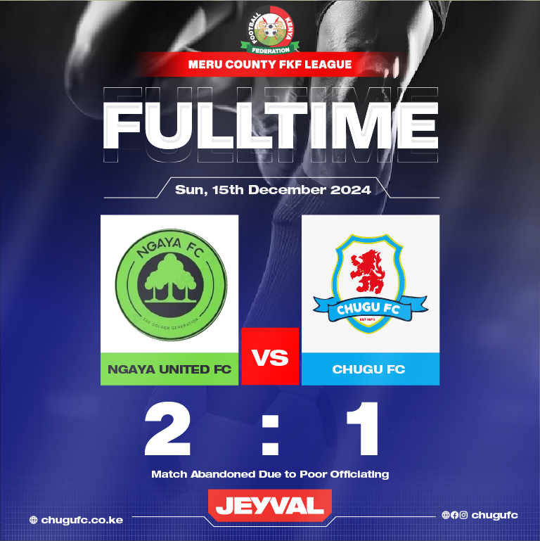 CHUGUFC's tweet photo. FULLTIME: Ngaya United 2-1 CHUGU FC FC (Match Abandoned)
A tough game ended in the 88th minute due to controversial officiating. Thank you to our incredible fans for your unwavering support! We’ll bounce back stronger! 📷
📷 #ChuguFC #MeruCountyLeague #KeepFighting #jeyval https://t.co/B8CjiksQK1