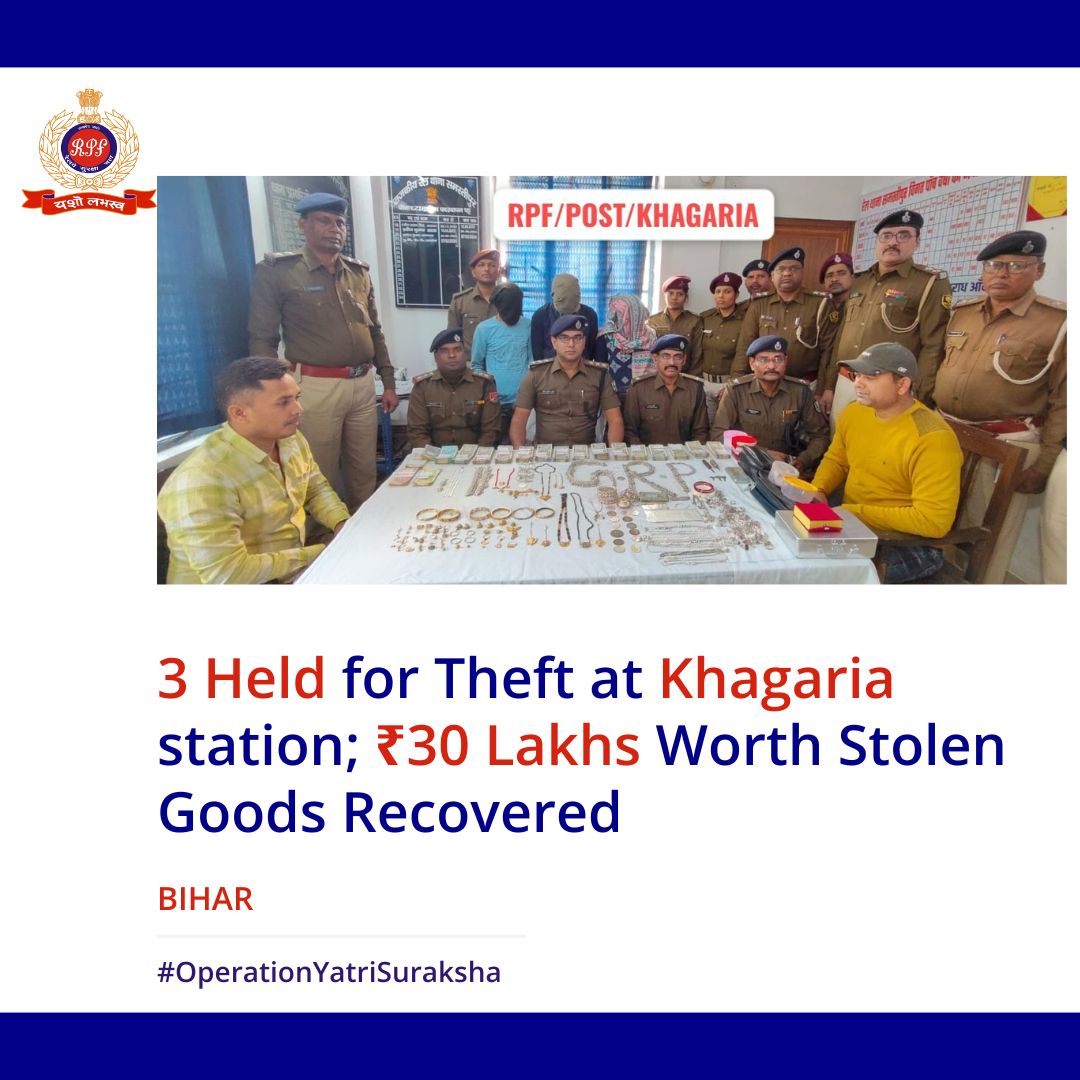 RPF_INDIA's tweet photo. With sharp investigation &amp; teamwork, #Khagaria team of #RPF and #GRP arrested 03 accused  linked to thefts on trains- ₹23.4 lakh of stolen gold &amp; silver jewelry &amp; ₹6.58 lakh cash recovered.

...
#OperationYatriSuraksha #Sentinels @rpfecr https://t.co/1hKsDYJ8rU