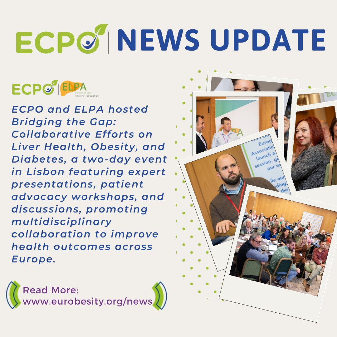 🌍💙 ECPO &amp; ELPA joined forces in Lisbon for Bridging the Gap: Collaborative Efforts on Liver Health, Obesity &amp; Diabetes! Expert talks, patient advocacy workshops, and powerful discussions paved the way for better outcomes through collaboration. #LiverHealth #Obesity #Diabetes