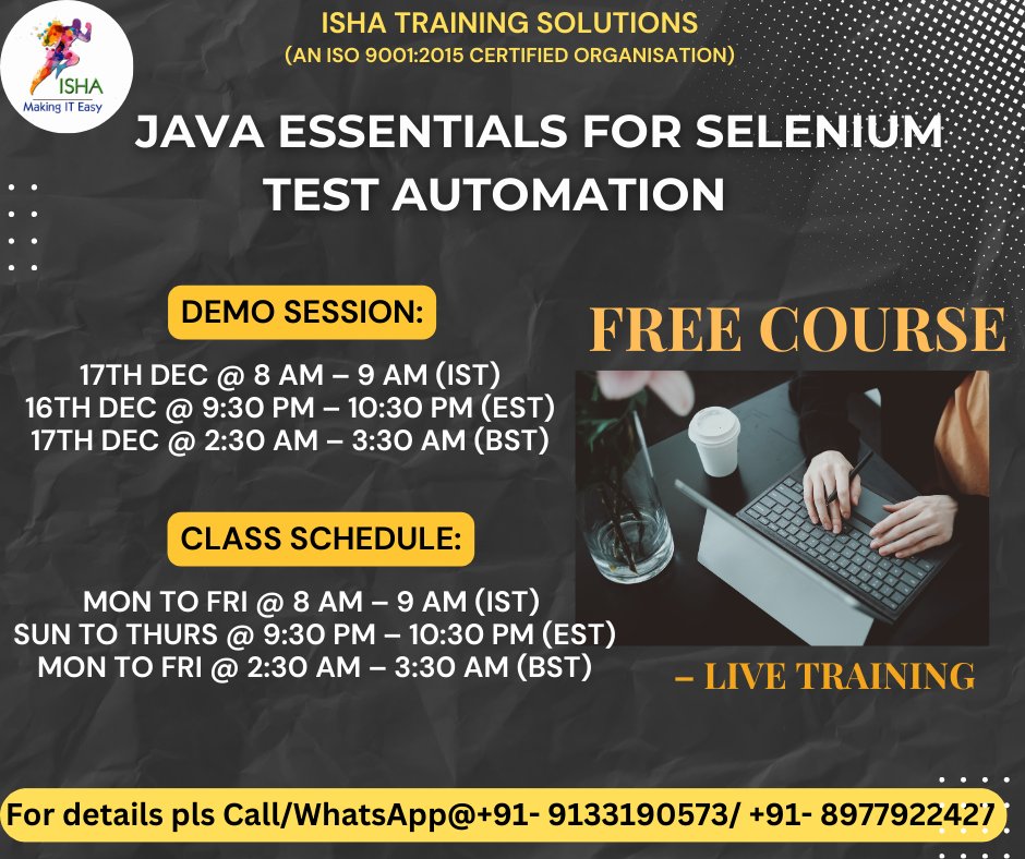 IshaKumargupta's tweet image. Isha Training Solutions presents &quot;Java Essentials for Selenium Test Automation&quot; –Live Training
Free Demo On:17th Dec@8AM(IST)/16th Dec@9:30 PM(EST)
you can register by joining the below Link
docs.google.com/forms/d/e/1FAI…
call/WhatsApp@+91-91331 90573
#SeleniumTesting #JavaForAutomation