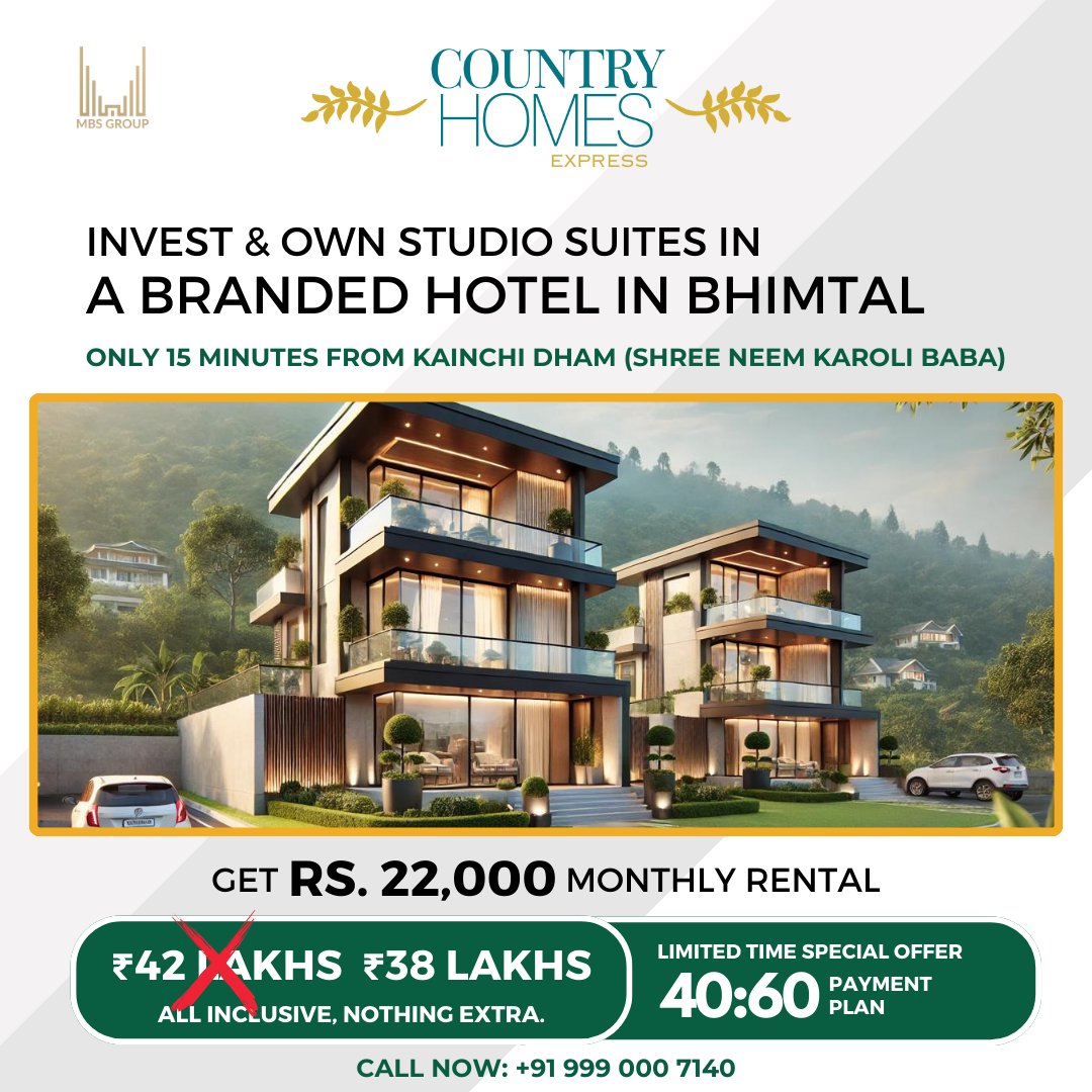 mbsgroupindia's tweet photo. 🏞 Country Homes Express: Own Pre-Leased Studios in Bhimtal at a 4-Star Boutique Hotel! 

💎 40:60 Plan | ₹4L Discount | ₹22K Rental! 

📞 Call: +91 9990007140

#RealEstate #Property #LuxuryLiving #Bhimtal #Investment #RentalIncome #VacationHome #StudioApartments #Nainital https://t.co/vb4aLJiB8j