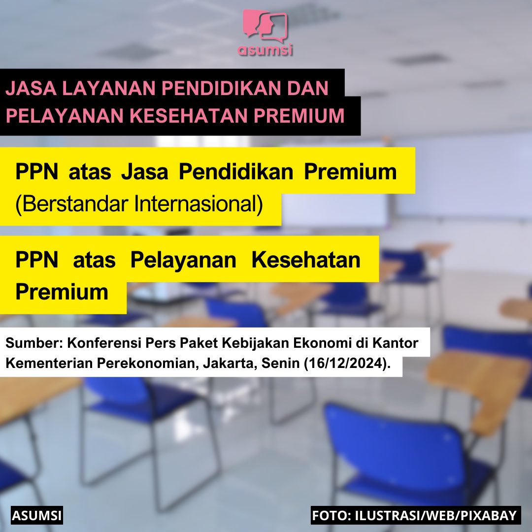 asumsico's tweet image. Berikut daftar barang-jasa yang akan terkena dampak kenaikan PPN 12 persen tersebut.

Baca berita selengkapnya di website Asumsi: asumsi.co/post/98155/daf…

#PPN #PPN12Persen #IsuTerkini #Asumsico