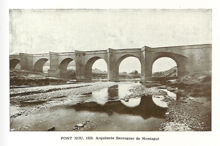 #Taldiacomavui de 1318 l'arquitecte gòtic català Berenguer de Montagut, autor de Santa Maria de la Mar, apareix citat per primer cop a la Història en un document a on se li encarrega fer el Pont Nou de Manresa, que amb 179 metres era el viaducte medieval més llarg de Catalunya.