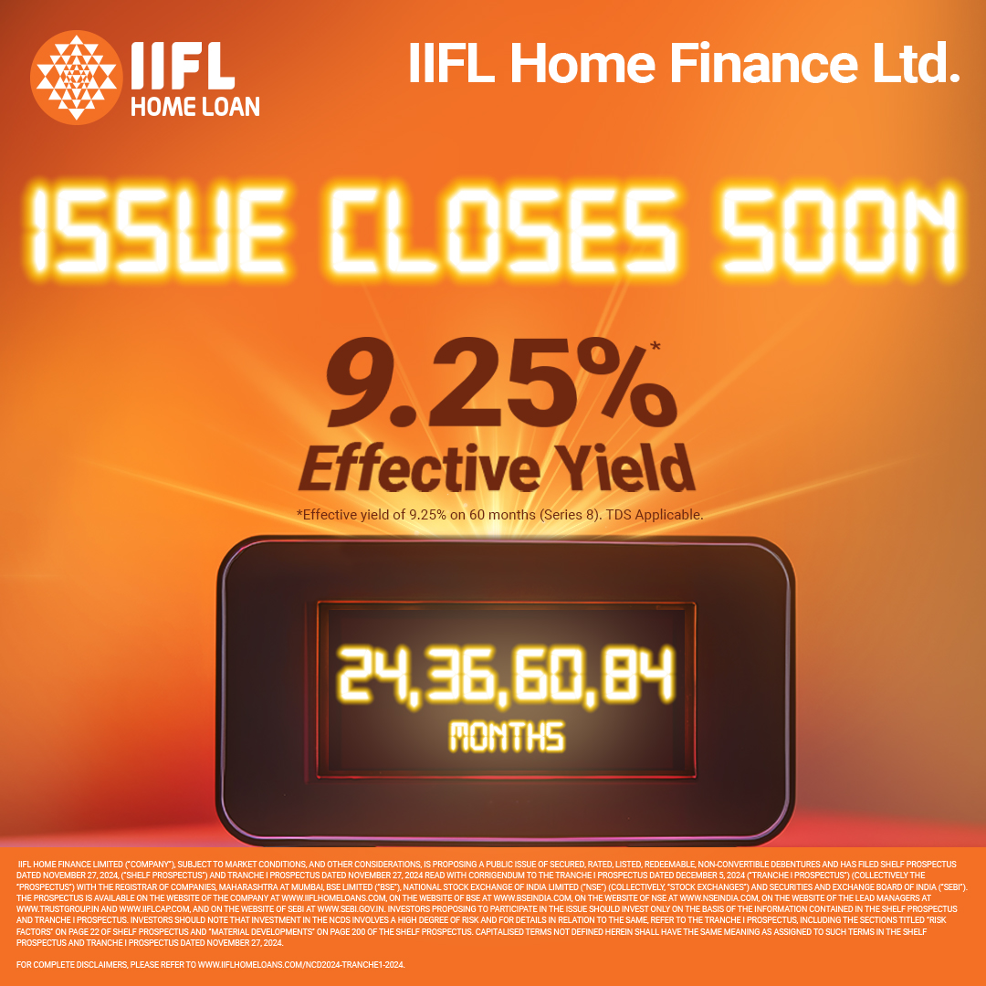Subscribe Now &amp; Get Effective Yield* of upto 9.25% on IIFL Home Finance NCDs , Tranche I Issue Closes Soon!

🏢 Credit Ratings: CRISIL AA/Stable | IND AA/Stable
💵 Minimum Subscrpition of ₹10,000 only
⏳ First-come, First-serve Allotment
📆 Tranche I Issue Closes: December 19,