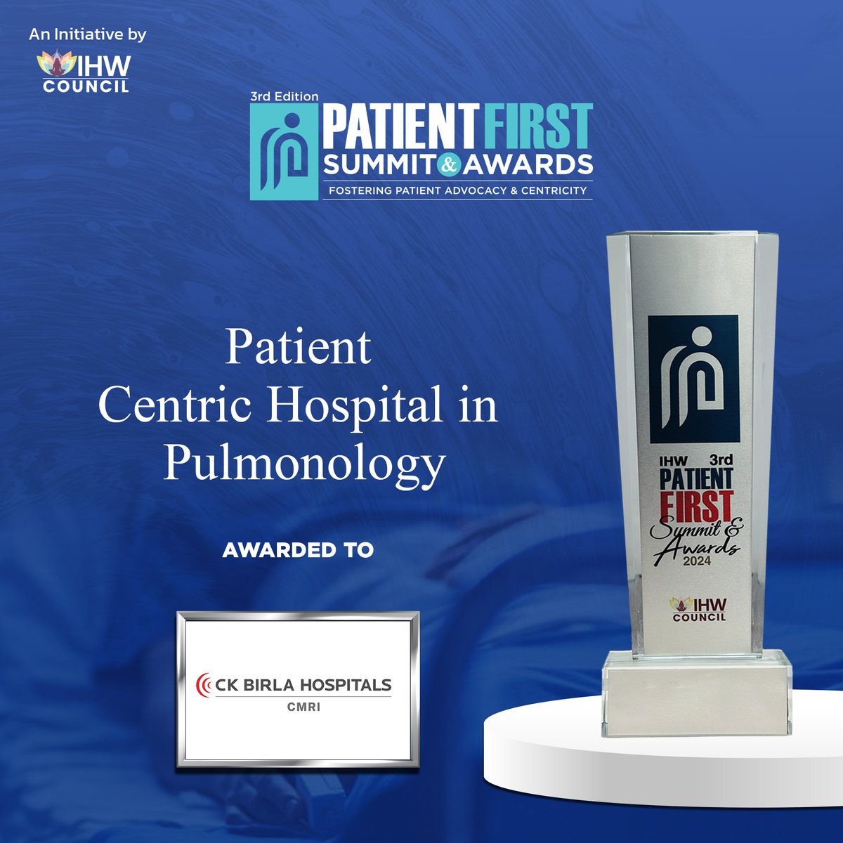 IHWCouncil's tweet photo. We extend our heartfelt congratulations to CK Birla Hospitals | CMRI for winning the Patient-Centric Hospital in Pulmonology award at the #PatientFirstAwards.
#PatientFirstSummit @compassgroupind https://t.co/5M2m3K9kP9