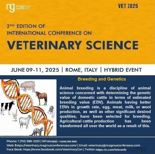 Vetconfe's tweet photo. Join us at @VETconfe, hosted by @MagnusGroup, for insightful scientific sessions on "Breeding and Genetics"  Don't miss out!    
📍 Venue: Rome, Italy          
🗓️Dates: June 09-11, 2025 #veterinaryscienceconferences2025 #veterinaryconferenceJoin https://t.co/Hyxf85zsTJ