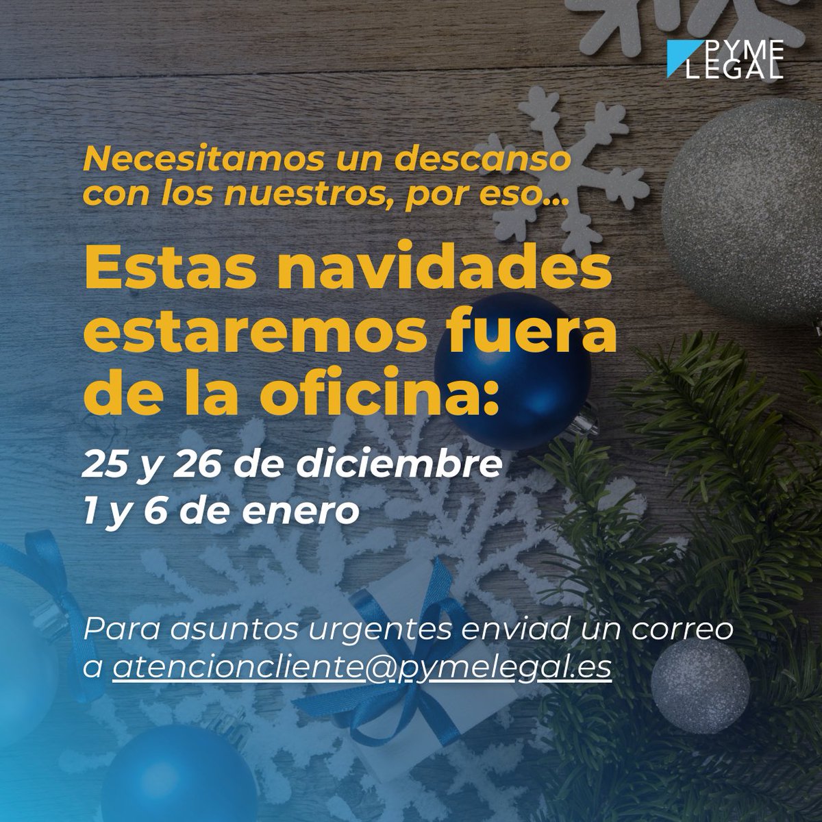🎄 ¡Felices Fiestas de parte de todo el equipo de Pyme Legal! 🎄

Queremos agradecerte por confiar en nosotros durante este año y anunciarte que 2025 será un año de crecimiento y novedades. 🚀

#Navidad #ProtecciónDeDatos #PymeLegal #Autónomos #Pymes #Privacidad #AvisosLegales