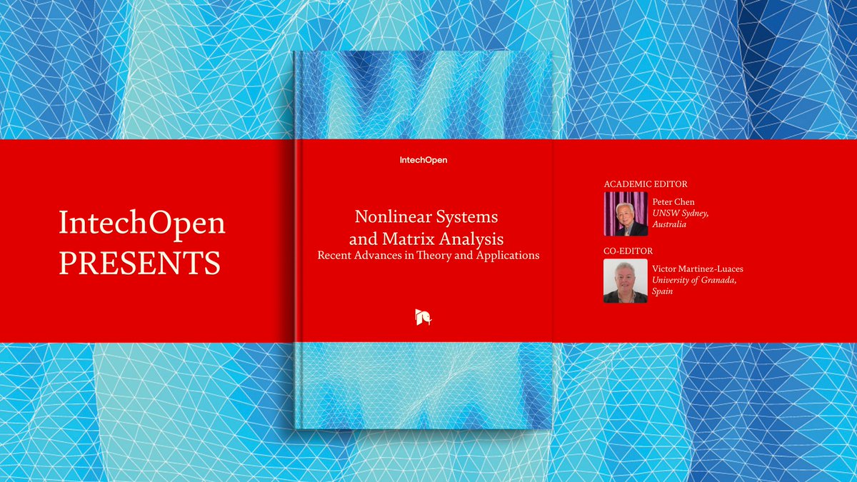 IntechOpen's tweet image. #NonlinearSystems are central to fields ranging from engineering to social sciences, demanding unique approaches beyond linear systems. Explore recent advances in theory and applications with our highlighted #OpenAccess book on nonlinear system analysis and #MatrixTheory. Access…