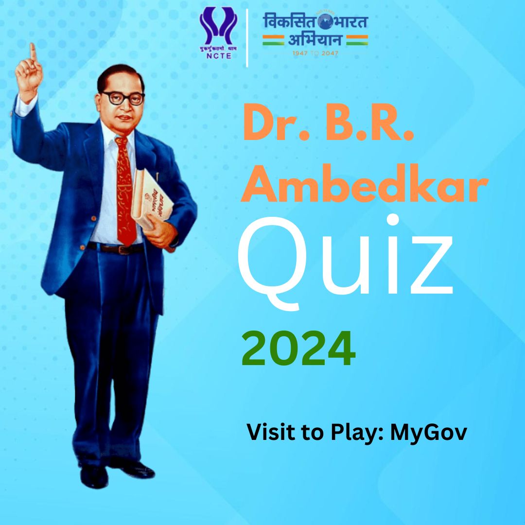 NCTE_Official's tweet photo. #NCTE: Fostering awareness & understanding of Dr. B.R. Ambedkar's immense contributions to #IndianSociety.
Play an inspiring online quiz to explore the transformative ideas of Dr. Bhimrao Ramji Ambedkar.
#EndDate: 31st December 2024
Quiz link to play: https://t.co/X2ul1YfGlF https://t.co/GgsErxRXTJ