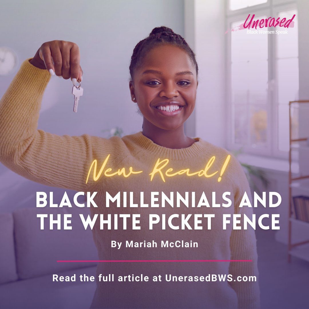Our very own Mariah McClain details the current state of home buying for Black millennials in her latest article, "Black Millennials and the White Picket Fence."

Check out the full article: loom.ly/YtUTaVc

#ReclaimingOurSpace #UnerasedBWS