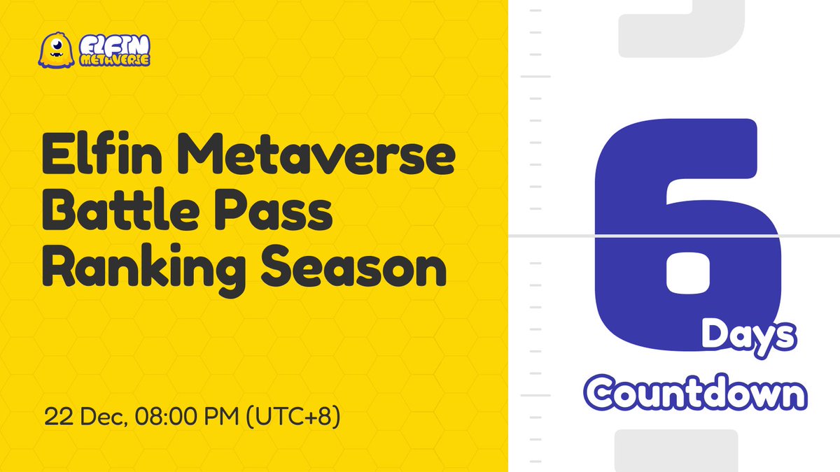 6-day call to rank &amp; reach higher in the #ElfinMetaverse Battle Pass Ranking!! 🥇

Complete at least 200 PvP games &amp; nail the last 7 days of the season!! 👉🏻 elfinmetaverse.com/battlepass

⏳ Ends at 8 PM (UTC+8), December 22nd
🎊 Up to 300,000 #Elfin Points, 20 Epic, 30 Rare &amp; 100