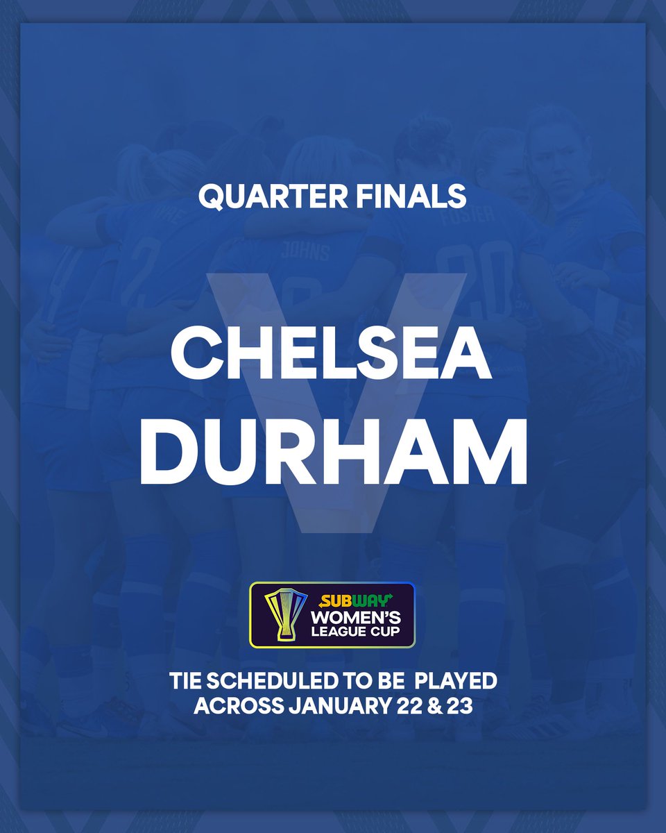 DurhamWFC's tweet photo. We will face Chelsea away in the quarter-finals of the Subway Women's League Cup.

Ties are set to be played across January 22 &amp; 23! 📆

#DurhamWFC https://t.co/zCBP9BUOWA