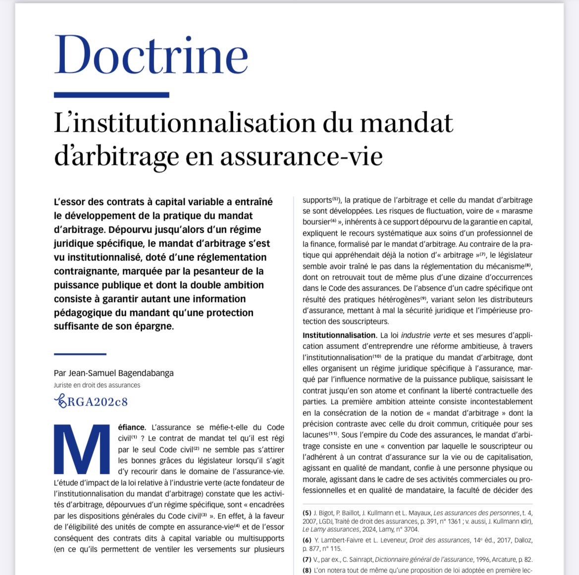 JsBagenda's tweet image. Joie immense de vous annoncer que mon article sur le mandat d’arbitrage en assurance-vie a été publié par @LextensoAvocat !
Écrire au sein de la prestigieuse Revue Générale de Droit des Assurances est un honneur sans pareil pour le jeune juriste que je suis. 
Gratitude!🙏🏾
#AMDG